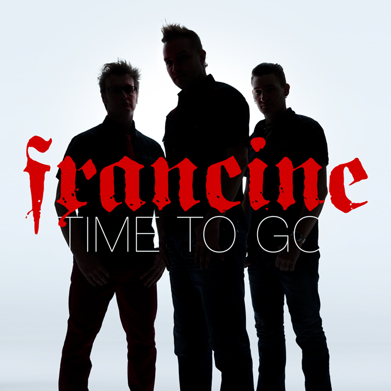 Francine - Time to Go